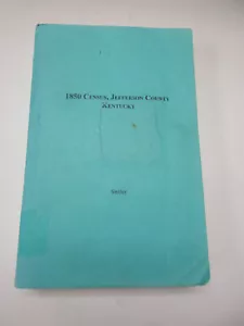 1850 Jefferson County & Louisville Kentucky KY Census Genealogy History Book - Picture 1 of 5