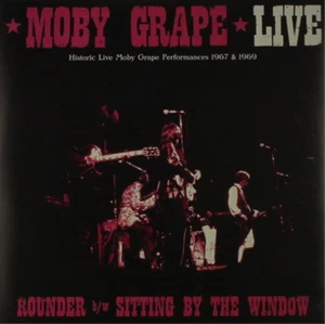 Moby Grape Live: Rounder/Sitting By the Window: Historic Liv (Vinyl) (US IMPORT) - Picture 1 of 1