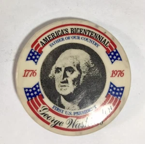 Pinback America’s Bicentennial 1776-1976 Washington Pin Button Patriótico 1,75” - Imagen 1 de 6