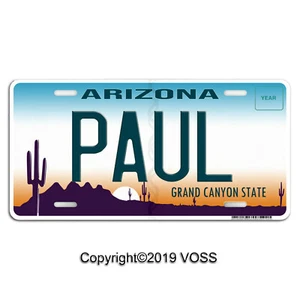"Placa de licencia de coche de tocador de aluminio personalizada nombre personalizado de Arizona ""Paul" - Imagen 1 de 3