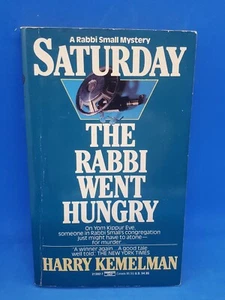 Saturday The Rabbi Went Hungry Harry Kemelman 1993 Fawcett Crest Paperback - Picture 1 of 5