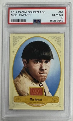 2012 PANINI GOLDEN AGE THREE STOOGES # 54 MOE HOWARD PSA 10 91263648 - Image 1 of 2