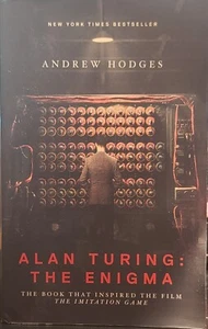 Alan Turing: The Enigma: The Book That Inspired the Film "The Imitation Game" - Picture 1 of 1