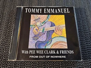 Tommy Emmanuel, Pee Wee Clark And Friends – From Out Of Nowhere - 1990 WEA CD - Picture 1 of 4