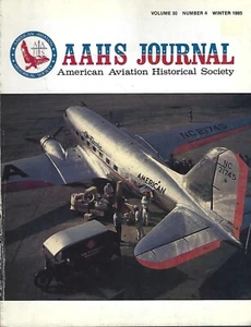 AAHS Vol 30 # 4 (Winter 1985) American Aviation Historical Society Journal - Bild 1 von 1