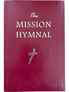 The Mission Hymnal, International Liturgy Publications 2010 VGUC Paperback - Foto 1 di 6