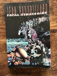 1st US PB ED Fatal Strategies (1990) Jean Baudrillard Sociology Media Reality - Bild 1 von 10