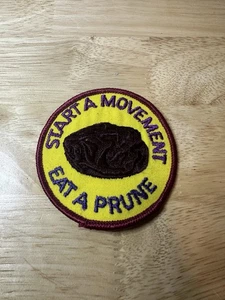 Vintage Patch Start a Movement Eat a Prune 80s - Picture 1 of 2