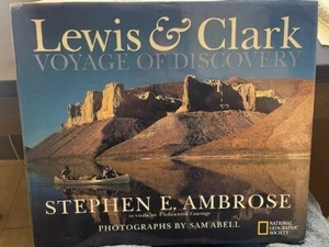 Lewis & Clark Voyage Of Discovery Book Stephen E. Ambrose National Geographic - Picture 1 of 1
