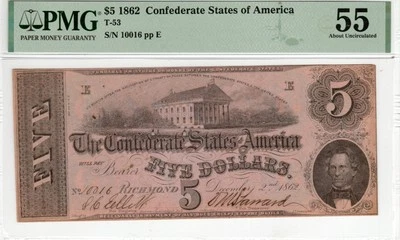 T-53 PF-3 1862 $5 Confederate Paper Money - PMG About Uncirculated 55! - Image 1 of 2