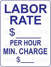Metal Tin Sign Labor Rate $_ Per Hour Min. Charge $_ Funny Metal Sign Art Rust 