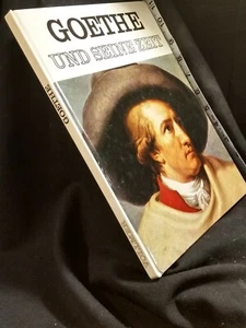 Goethe und Seine Zeit Hohendorf, Horst Published by Emil Vollmer, 1974 - Picture 1 of 6