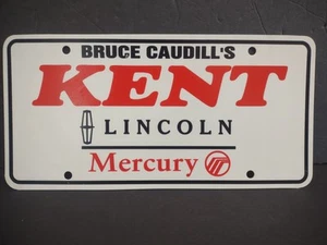 Vtg Bruce Caudill's Kent Lincoln Mercury Dealership Booster Plate Ohio - Picture 1 of 4
