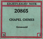 EE-Note 20865 - CHAPELLE CHIMES (Greenwald), Rouleau Piano Vintage