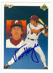 Von Hayes autographed baseball card (Philadelphia Phillies) 1990 Upper Deck #7