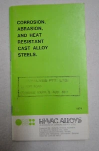 Corrosion, Abrasion, And Heat Resistant Cast Alloy Steels Vintage Booklet 1974 - Picture 1 of 7