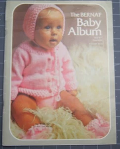 The Bernat Baby Album  Crochet  Knit  Vintage 1972 Booklet Bernat - Picture 1 of 3