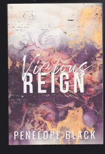 Vicious Reign: Special Ed. A Dark Mafia Romance by Penelope Black 2022 LN - Imagen 1 de 3