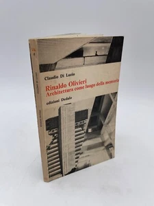Rinaldo Olivieri Architettura come luogo della memoria di Claudio Di Luzio 1983 - Foto 1 di 4
