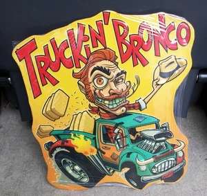 Truckin' Bronco Truck Auto Car geprägtes Blechschild Wild West Hot Rod Cowboy - Bild 1 von 4
