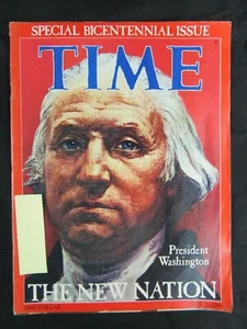 Time Magazine Bicentennial Issue: President Washington 1789 (Printed 1976) - Picture 1 of 3