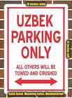 Metal Sign - Uzbek Parking Only- 10X14 Inches