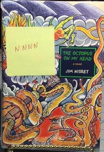 The Octopus On My Head, Jim Nisbet SIGNED HCDJ 1st, ORIGINAL SHRINK WRAP - Picture 1 of 3