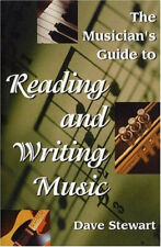 The Musician's Guide to Reading and Writing Music Paperback Dave