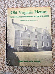 OLD VIRGINIA HOUSES-MOBJACK BAY COUNTRY & ALONG THE JAMES-FARRAR-1 & 2 COMBINED - Picture 1 of 10