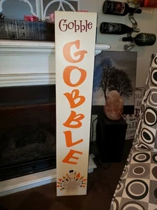 Gobble Gobble Holz Veranda Schild vertikal Thanksgiving Türkei Dekor Schild 40 Zoll - Bild 1 von 4
