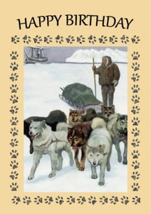SIBERIAN HUSKY ESKIMO DOGS PULL SLED GREAT DOG BIRTHDAY GREETINGS NOTE CARD - Picture 1 of 1