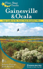 Sandra Friend John Kea Five-Star Trails: Gainesville & O (Paperback) (UK IMPORT)