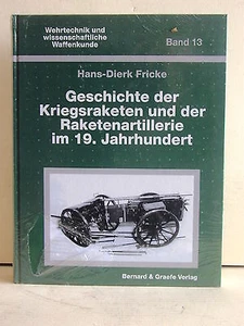 Geschichte Der Kriegsraketen Und Der Raketenartillerie Im 19. VERSIEGELT... - Foto 1 di 1