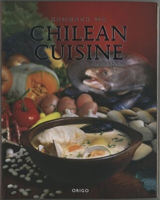 Bilingual Chilean Cookbook Libro de Cocina SECRETS OF CHILEAN CUISINE Foto 1 de 4