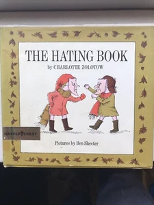 The Hating Book By Charlotte Zolotow Ben Schecter Children’s Book DJ 1969 1st ED - Picture 1 of 6