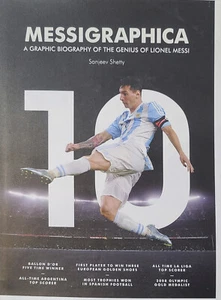 Messigraphica - Graphic Biography of the GENIUS LIONEL MESSI - Shetty HARDCOVER - Foto 1 di 3