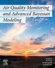 Air Quality Monitoring and Advanced Bayesian Modeling by Yongjie Li (English) Pa
