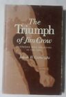 Le triomphe de Jim Crow : les relations raciales du Tennessee dans les années 1880 par Joseph H. Cart