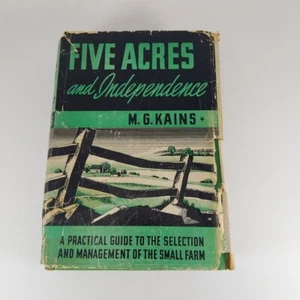 M. G. Kains Five Acres And Independence 1941 Revised And Enlarged 8th Printing - Picture 1 of 16