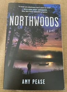 Northwoods: A Novel by Amy Pease (2024, Trade Paperback) *BRAND NEW* - Imagen 1 de 3
