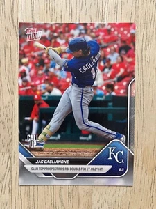 2025 Topps Now #262 JAC CAGLIANONE (Call Up) 1st MLB Hit - Kansas City Royals - Bild 1 von 2