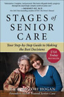 Paul Hogan Lori Stages Of Senior Care: Your Step-By-Step Guide To Ma (Paperback)