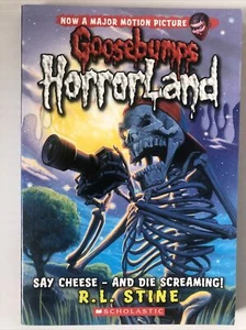 Goosebumps - Horrorland #8 Say Cheese - And Die Screaming! - Picture 1 of 2