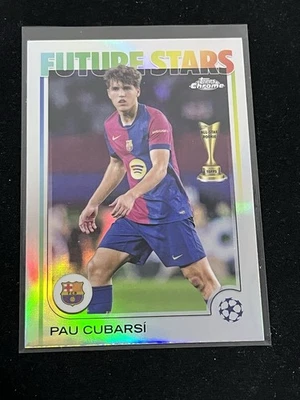 2024-25 Topps Chrome UCC Pau Cubarsi Future Stars Refractor - image 1 of 2