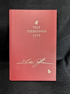 That Tremendous Love by Fulton J. Sheen 1967 1st edition Prayers Poems - Picture 1 of 15