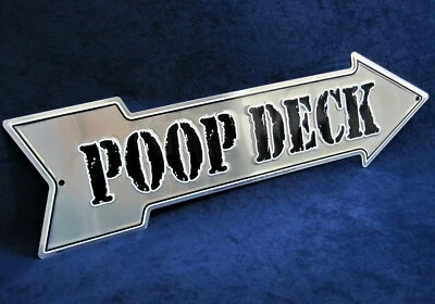 POOP DECK Arrow - *US MADE* Embossed Metal Sign - Man Cave Garage Bar Wall Decor - Image 1 of 4