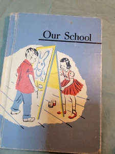 Our School Basic Reading Series 1957 - Picture 1 of 4