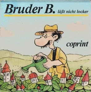 Bruder B. lässt nicht locker. Edition Coprint Müller, Klaus: - Picture 1 of 1
