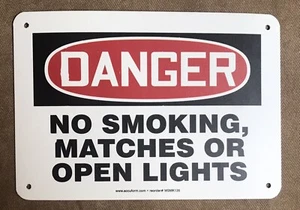 Accuform OSHA Danger Sign No Smoking, Matches Or Open Lights 7”x10” Plastic Sign - Picture 1 of 3