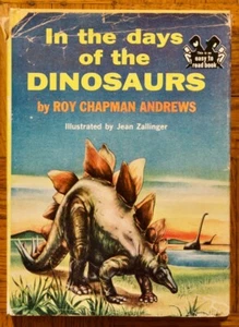 1959 1st HC; In the Days of the Dinosaurs by Roy Chapman Andrews; Random House - Picture 1 of 11